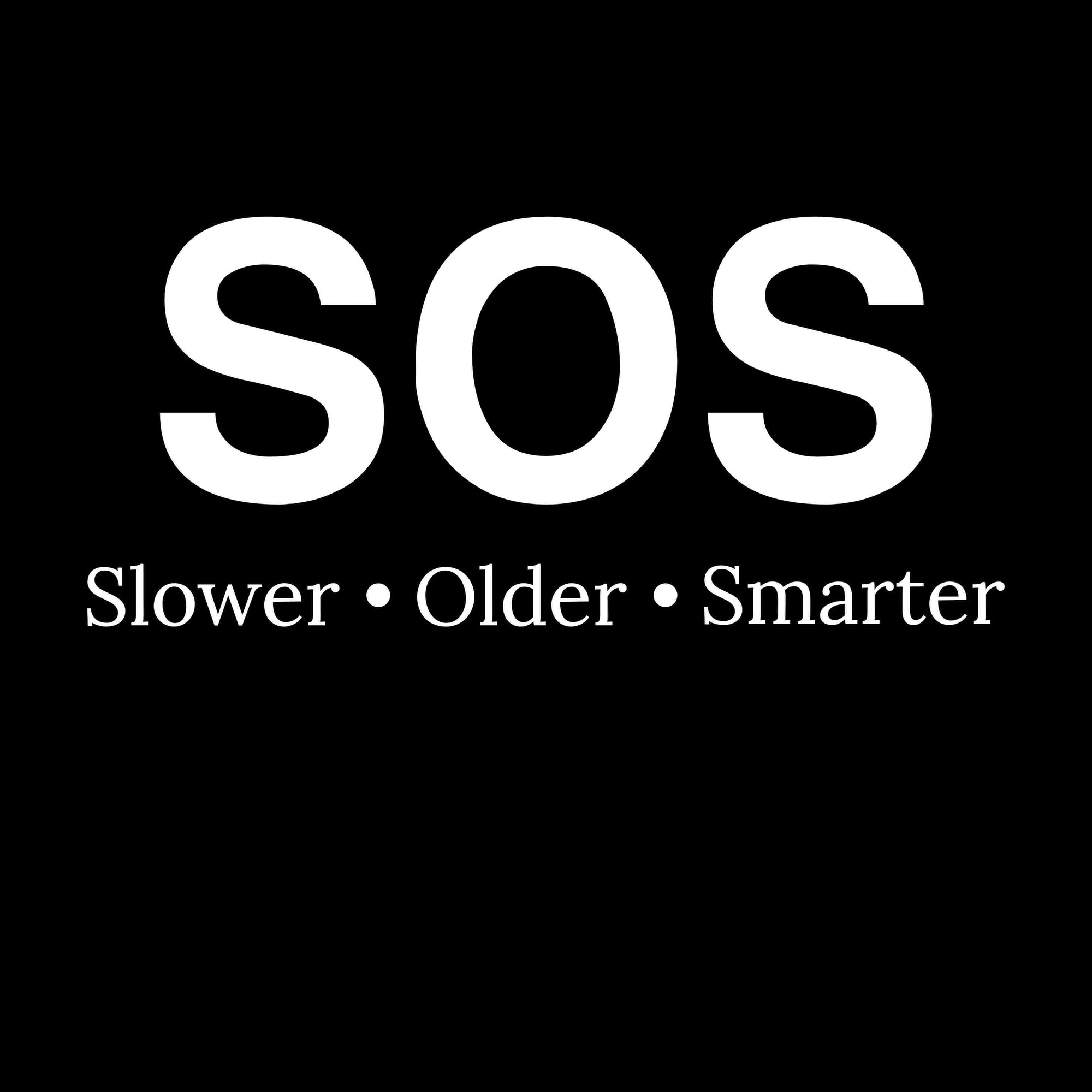 SOS-Slower Older Smarter Printed T-Shirt-Black