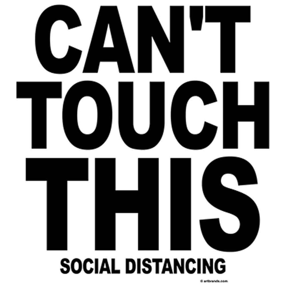 Can't Touch This - Social Distancing  Printed T-Shirt-Light-Blue