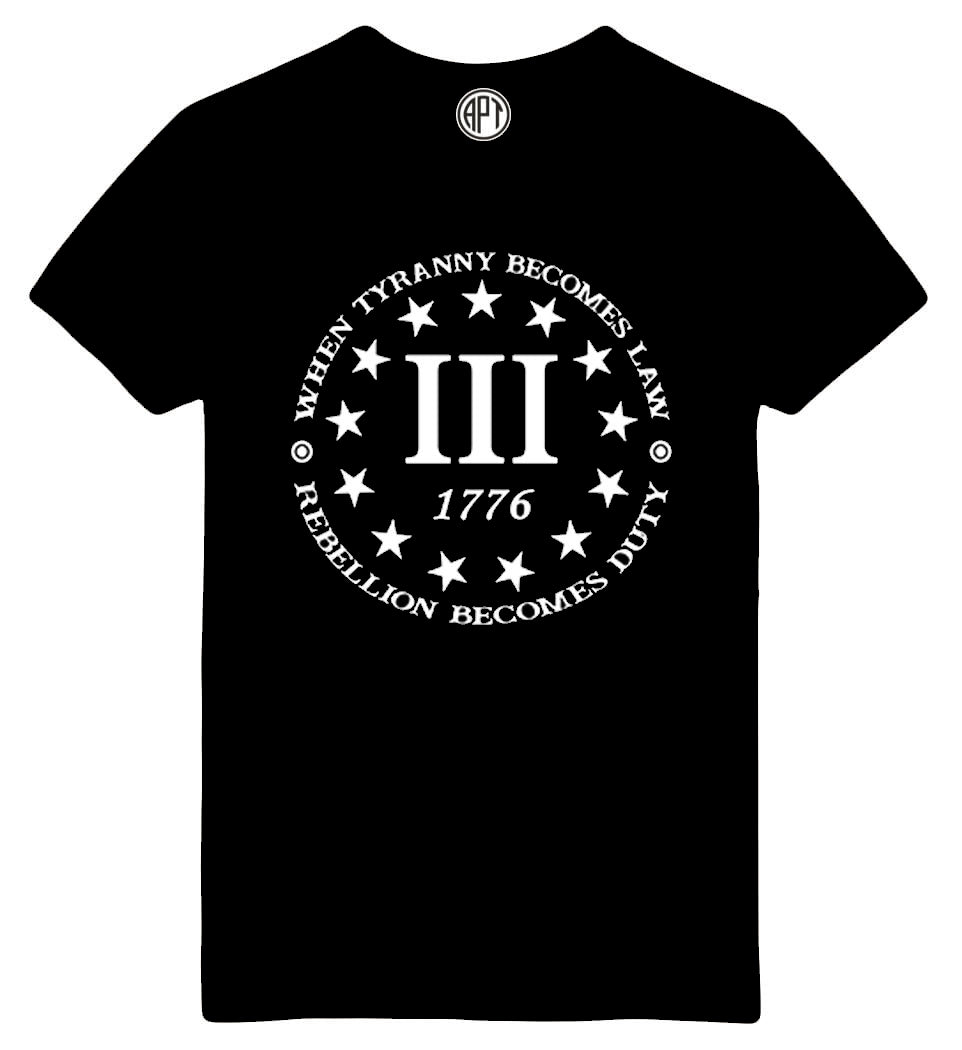 When Tyranny Becomes Law Printed T-Shirt-Black