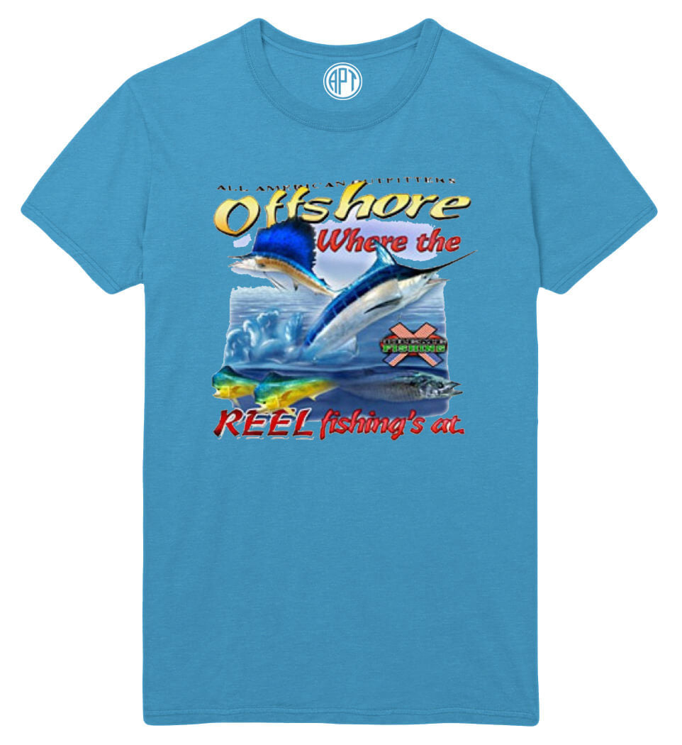 Offshore - Where The Reel fishing Is Printed T-Shirt Tall
