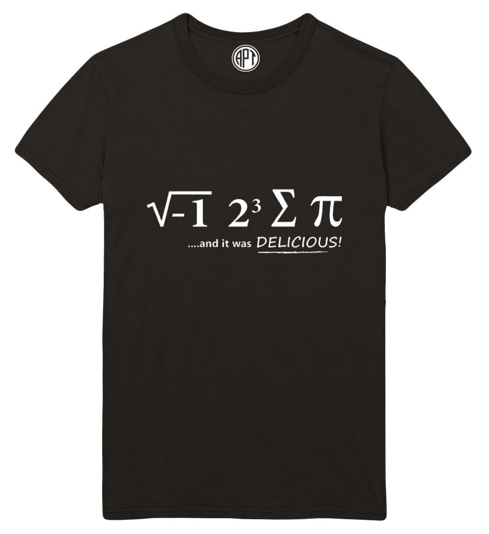 I Ate Some Pi And It Was Delicious Printed T-Shirt