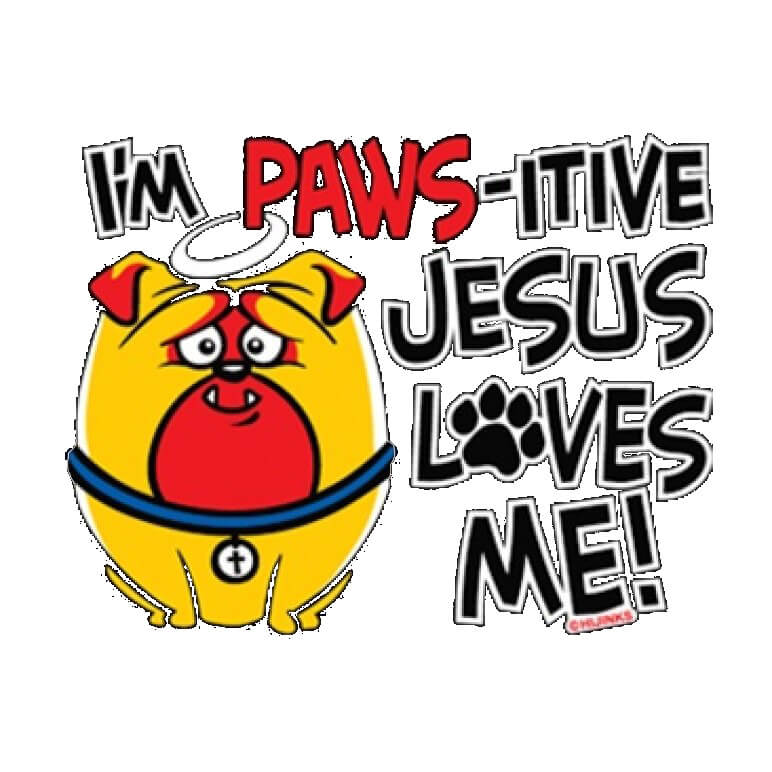 I'm Pawsitive Jesus Loves Me Printed T-Shirt