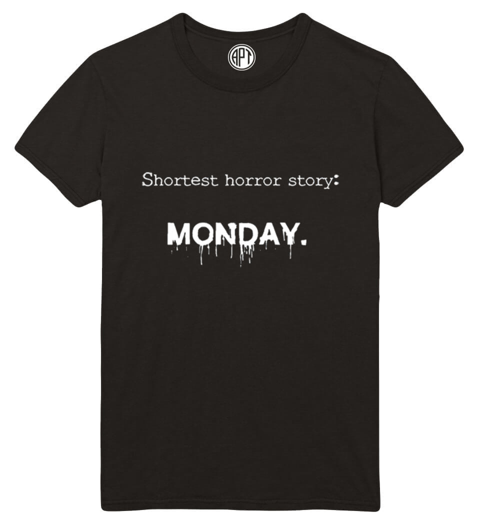 Shortest Horror Story Monday  Printed T-Shirt Tall