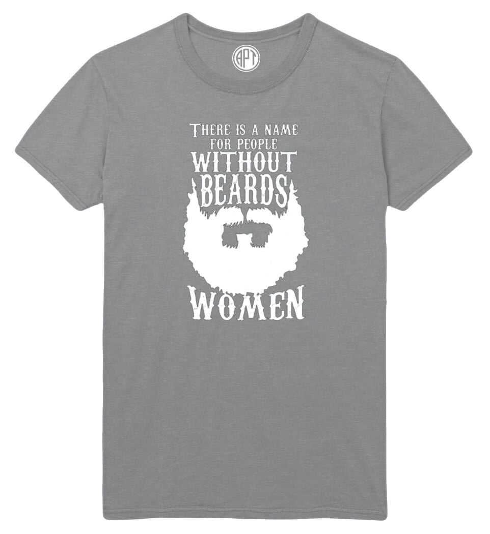 Name for People Without Beards Women Printed T-Shirt-Athletic-Gray
