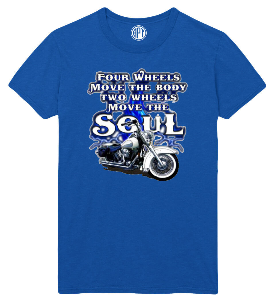 Two Wheels Move The Soul Motorcycle  Printed T-Shirt Tall