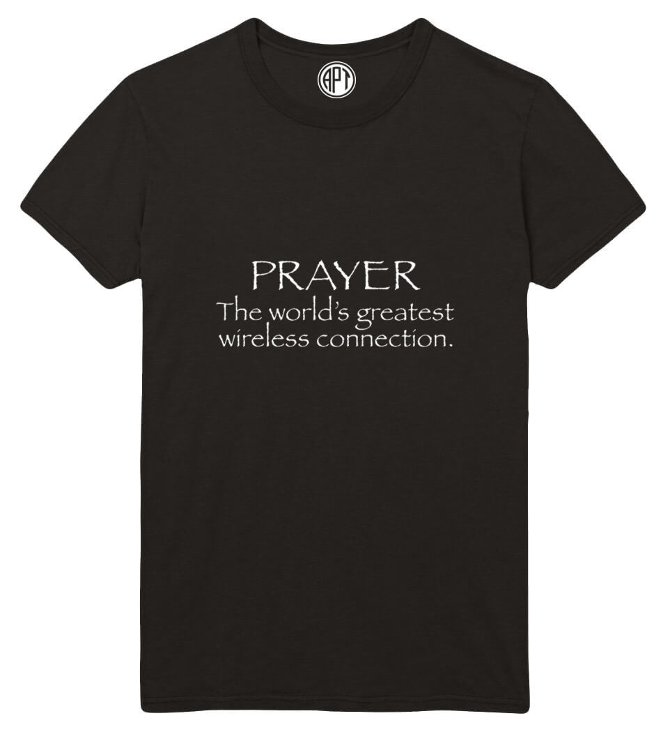 Prayer The Worlds Greatest Wireless Connection  Printed T-Shirt-Black