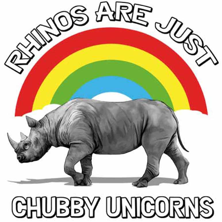 Rhinos are Just Chubby Unicorns Printed T-Shirt-Black